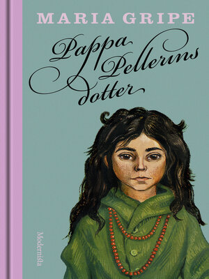 cover image of Pappa Pellerins dotter